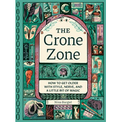The Crone Zone