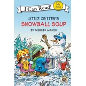 Little Critters Snowball Soup (I Can Read! My First Shared Rea