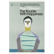 Trouble with Happiness