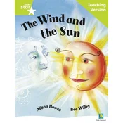 Rigby Star Guided Reading Green Level: The Wind and the Sun Teaching Version