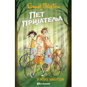 Pet prijatelja u novoj avanturi - Enid Blajton (2)