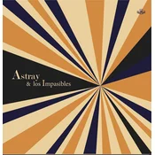 Astray Y Los Impasibles - Astray Y Los Impasibles (LP)