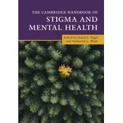 The Cambridge Handbook of Stigma and Mental Health
