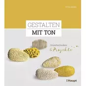 Gestalten mit Ton