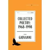 The Collected Poetry of Nikki Giovanni American Classics Edition