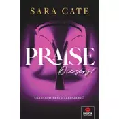 Praise - Dicsérj