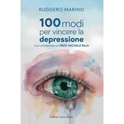 100 modi per vincere la depressione