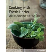 Cooking with Fresh Herbs