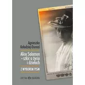Alice Salomon szkic o życiu i dziełach