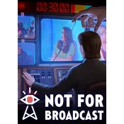 Not For Broadcast Steam Key EUROPE
