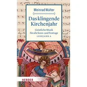 Das klingende Kirchenjahr