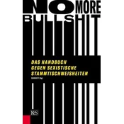 No More Bullshit