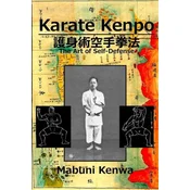 Karate Kenpo The Art of Self Defense