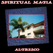 Spiritual Mafia - Al Fresco (LP)