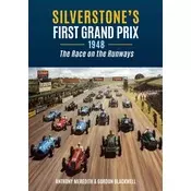 Silverstones First Grand Prix