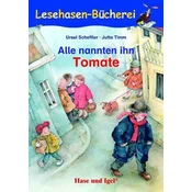 Alle nannten ihn Tomate, Schulausgabe