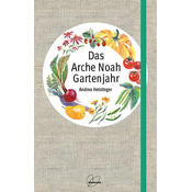 Löwenzahn Verlag Arche Noah leto na vrtu
