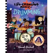 The Life-Changing Magic of Drumming