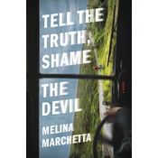 Tell the Truth, Shame the Devil