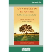 For a Future to be Possible (16pt Large Print Edition)