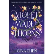 Violet Made of Thorns