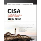 CISA - Certified Information Systems Auditor Study Guide 4e