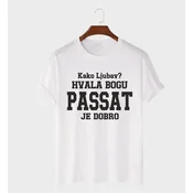 MAFIMI Majica Kako ljubav hvala bogu PASSAT je dobro, Bela