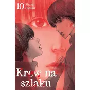 Krew na szlaku. Tom 10