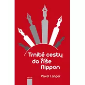 Trnité cesty do ríše Nippon
