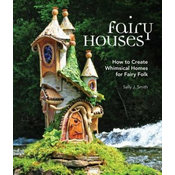 Fairy Houses