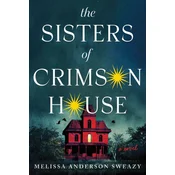 The Sisters of Crimson House
