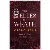 Belles of Wrath