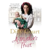 A Mothers Trust
