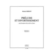 MERIOT:PRELUDE ET DIVERTISSEMENT 1,2