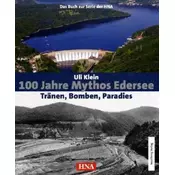 100 Jahre Mythos Edersee