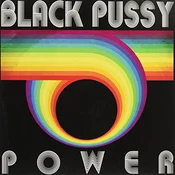 Black Pussy - Power (LP)