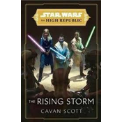 Star Wars: The Rising Storm (The High Republic)