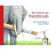 My Friend the Paintbrush