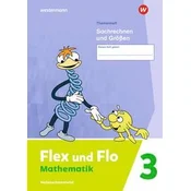 Flex und Flo 3. Themenheft Sachrechnen und Größen: Verbrauchsmaterial