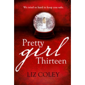Pretty Girl Thirteen