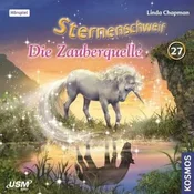 Sternenschweif - Die Zauberquelle, Audio-CD