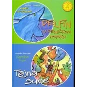 DELFIN U DELNICKOM POTOKU / TAJNA ŠUME