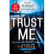 Trust Me - Ein Kind. Eine unmögliche Entscheidung. Wem traust du?