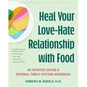 Heal Your Love-Hate Relationship with Food