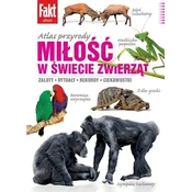 Atlas zwierząt. Miłosne rekordy i intymne sekrety
