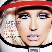 Christina Aguilera -   Keeps Gettin Better: A Decade Of Hits  (CD)
