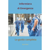 Infermiera di emergenza, la guida completa