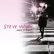 Steve Wynn - Make it Right