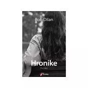 Hronike - Bob Dilan