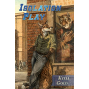 Isolation Play